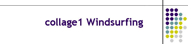 collage1 Windsurfing